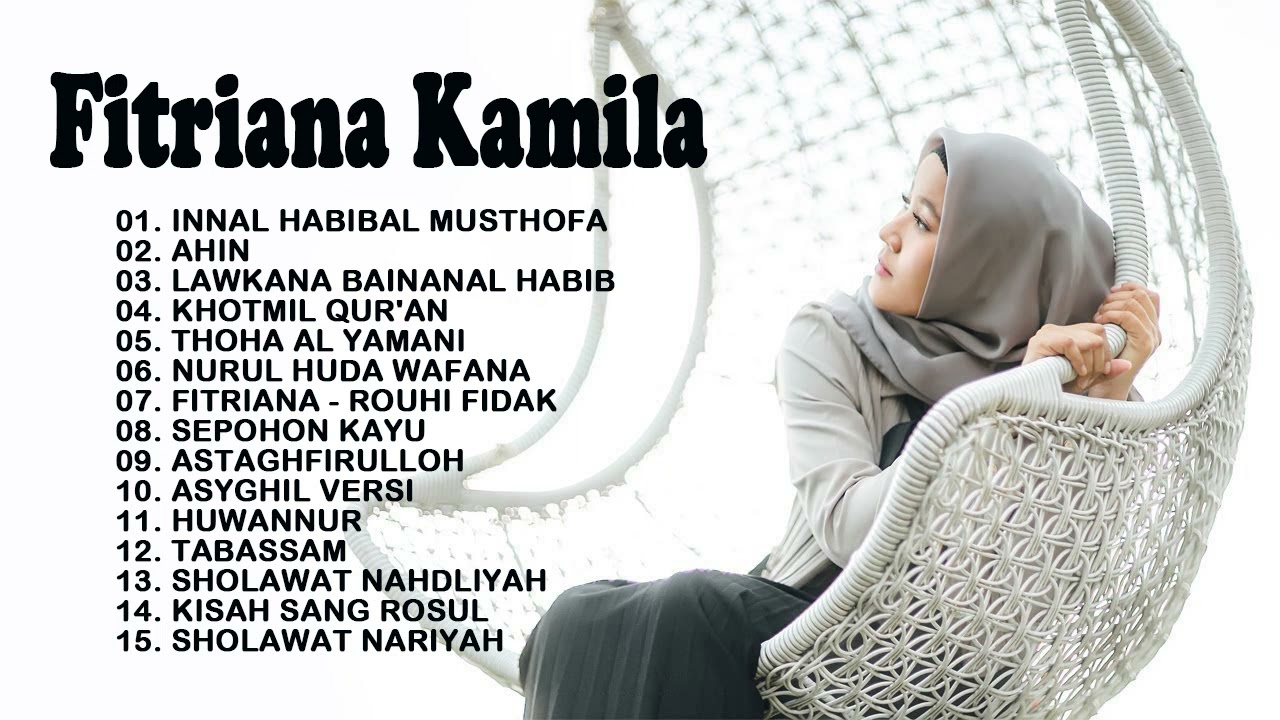 KUMPULAN SHOLAWAT FITRIANA KAMILA FULL ALBUM