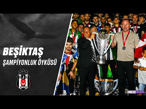 Beşiktaş'ın 16. Şampiyonluğunun Hikayesi! #SüperLig