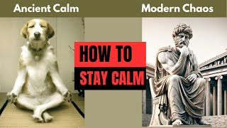 The Stoic Secret to Staying Calm in a Chaotic World-Philosophy That Ends Overthinking