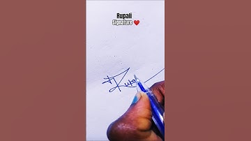 #Rupali😱 #signature #calligraphy #toptre #ytshorts #shorts#yt  #like #subscribe #comments your name