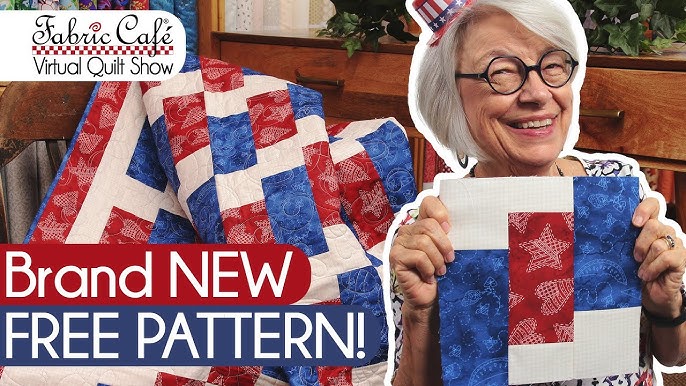 NEW 🌟Free🌟 Patriotic Quilt Pattern! - YouTube new-free-patriotic-quilt-pattern-youtube
