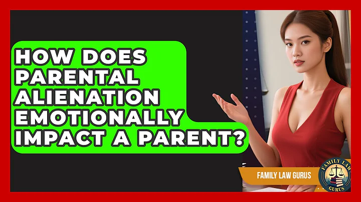 How Does Parental Alienation Emotionally Impact A Parent? - Family Law Gurus
