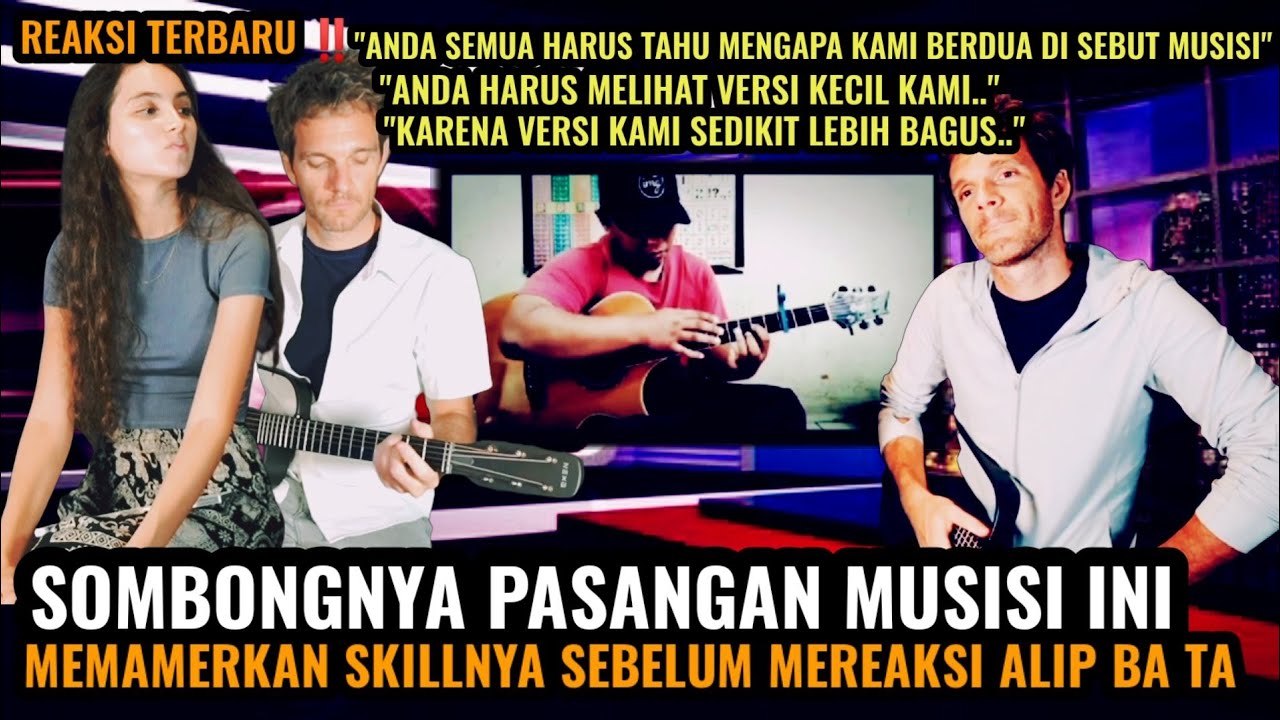 TERBARU HARI INI ‼️ SOMBONGNYA PASANGAN MUSISI INI,PAMER SKIL SEBELUM MEREAKSI ALIP BA TA