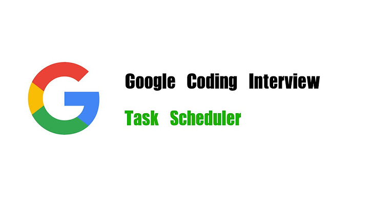 Google Coding Interview Question | Leetcode 621 | Task Scheduler