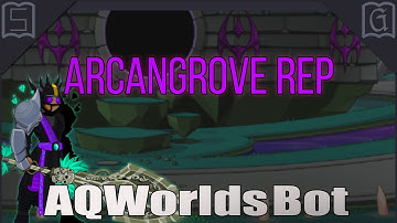 (AQW) Grimoire and Cetera - Arcangrove Rep Bot / Get the Shaman and Evolved Shaman Class