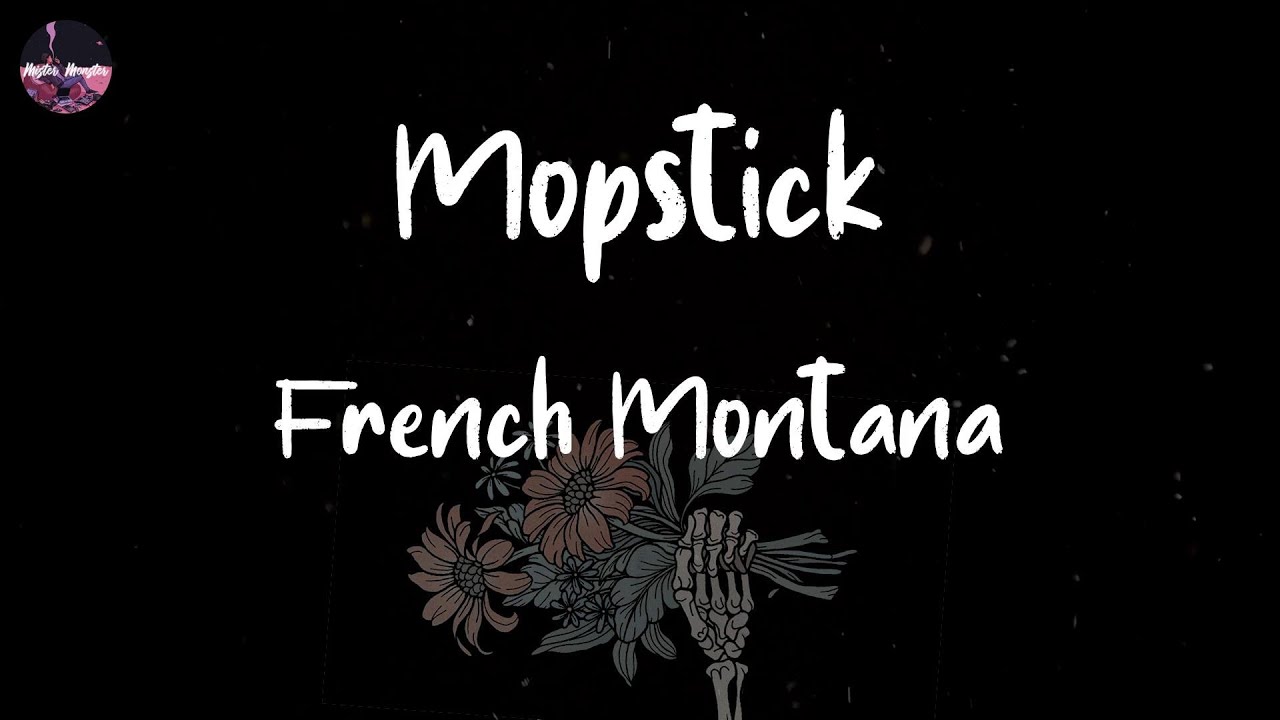 French Montana, Kodak Black Mopstick (Lyric Video) YouTube