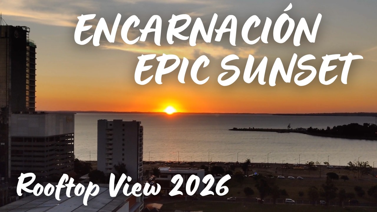 Encarnacion Sunrise to Sunset – Rooftop 4K Panorama