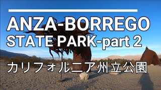 ANZA-BORREGO| Part 2 + Julian/カリフォルニア