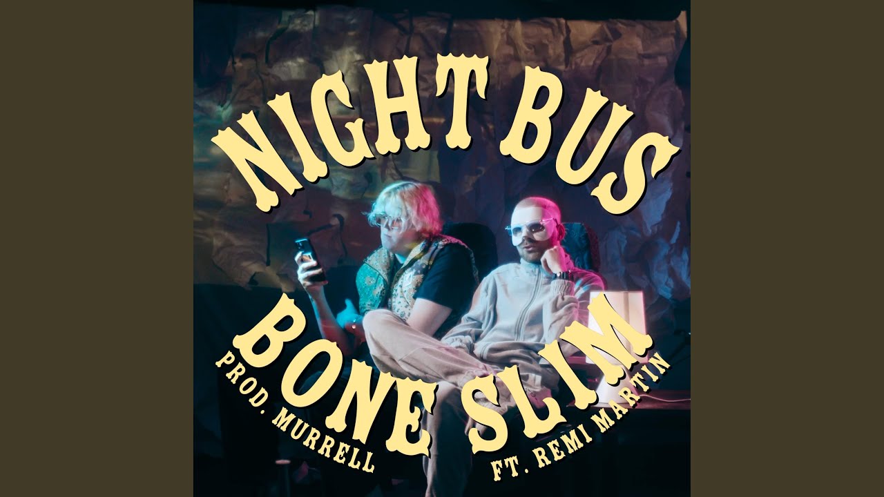 Watch NIGHT BUS (feat. Remi Martin & Murrell) on YouTube Watch NIGHT BUS (feat. Remi Martin & Murrell) on YouTube