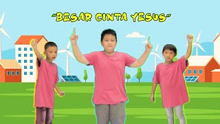 BESAR CINTA YESUS | Lagu PASKAH Sekolah Minggu | GMIM Baitani Matani