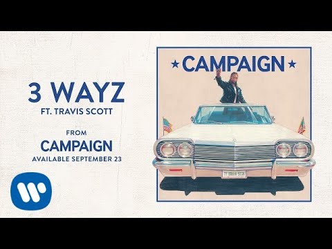 Ty Dolla $ign - 3 Wayz ft. Travis Scott [Audio]