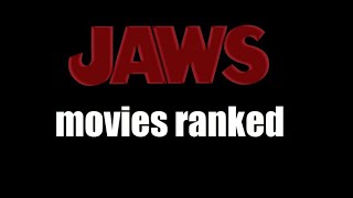 Jaws movies ranked worst to best