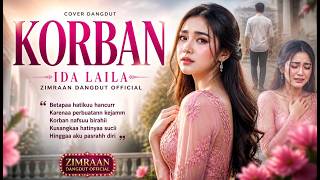 Korban - Ida Laila (Cover by Zimraan Dangdut Official) | Menyentuh Hati & Penuh Penghayatan