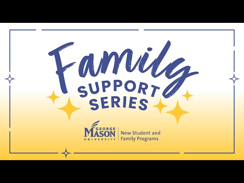 Family Support Series — Student Engagement and the Patriot Experience