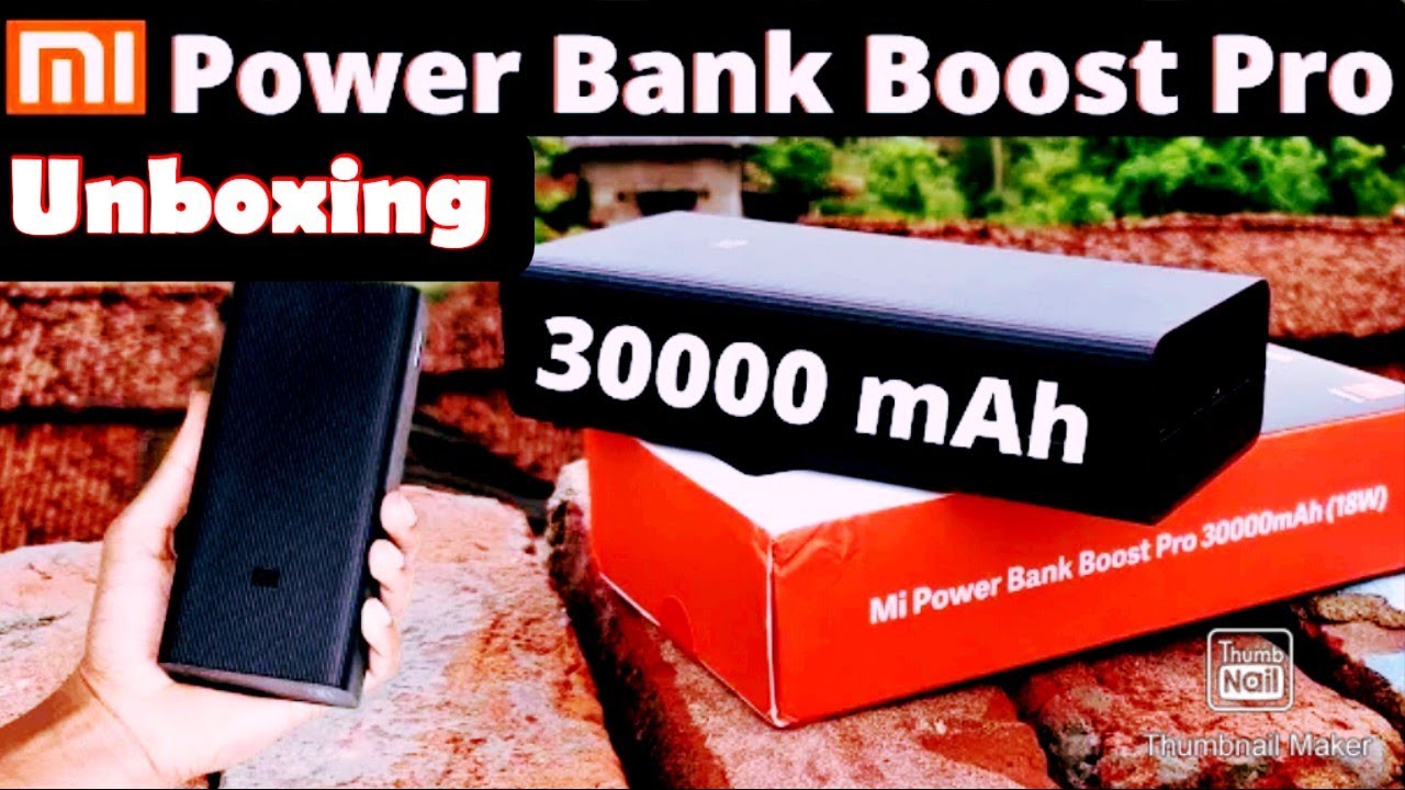 Unboxing 30000 Power Bank l Mi Power Bank Boost Pro 30000mAh(18w) l Xiaomi power bank YouTube
