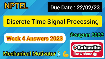Discrete Time Signal Processing  | Week 4 Quiz | Assignment 4 Solution | NPTEL | SWAYAM 2023