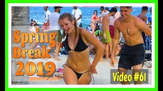 Spring Break 2019 / Fort Lauderdale Beach / Video #61