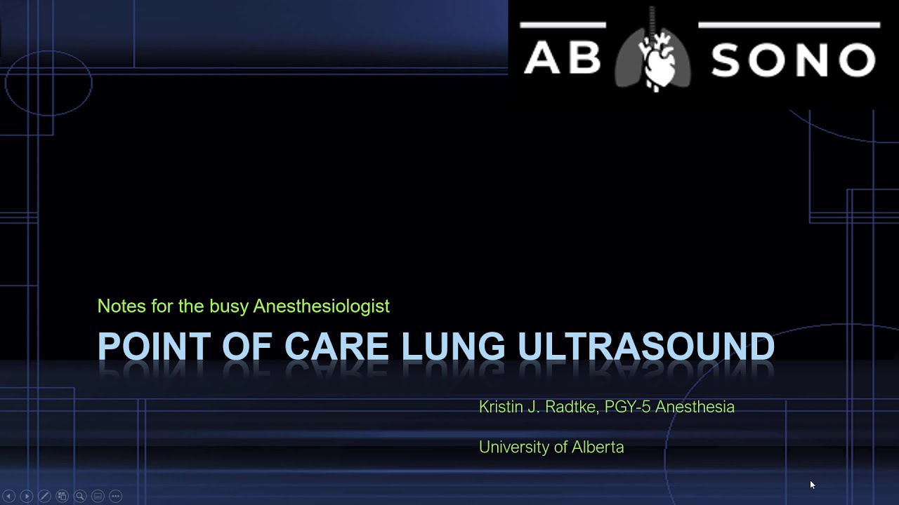 Point-of-care lung ultrasound for anesthesiologist (BLUE protocol)