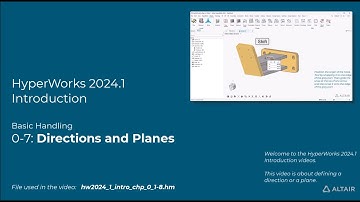 HyperMesh 2024.1 Introduction 07 - Defining a Direction or a Plane