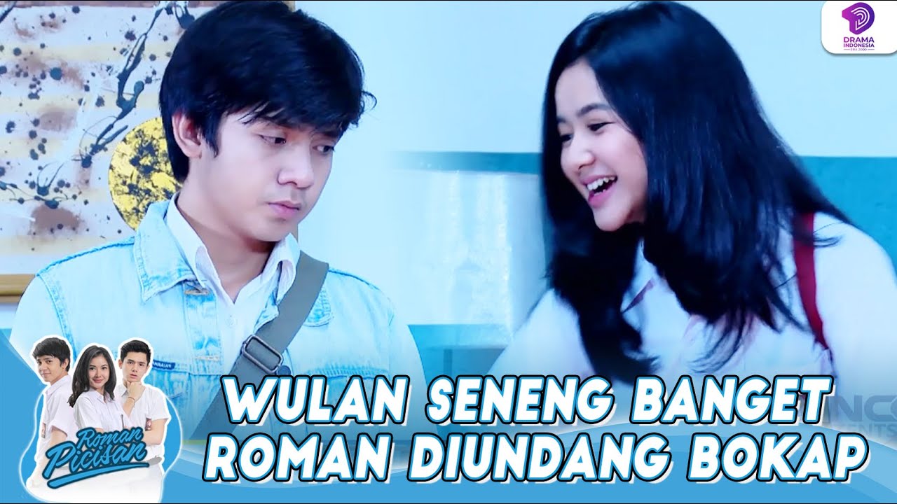 WULAN SENENG BANGET ROMAN DIUNDANG BOKAP | ROMAN PICISAN | EPS 98 (5/5)