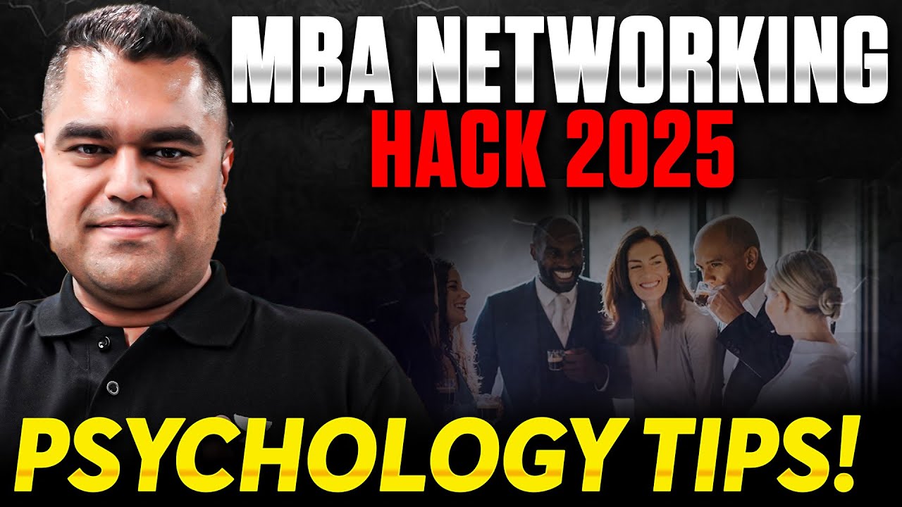 MBA Networking Hacks 2025 | Psychology-Backed Tips That Actually Work ...