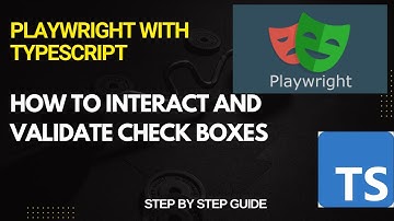 How to interact with and validate Check boxes in Playwright | Easy Explanation for Beginners