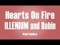 ILLENIUM and Dabin Feat. Lights - Hearts On Fire Karaoke