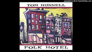 Video thumbnail of "Tom Russell - Leaving El Paso"