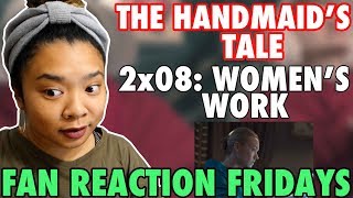 The Handmaid's Tale Season 2 Episode 8: "Women's Work" Reaction & Review | Fan Reaction Fridays