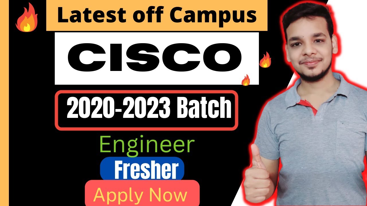 cisco-off-campus-job-drive-for-2023-batch-latest-hiring-2020-2021