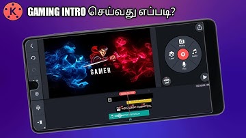 👌How To Create Free Gaming Youtube Channel Intro Tamil  Kinemaster Editing 2021 |Free Intro Template