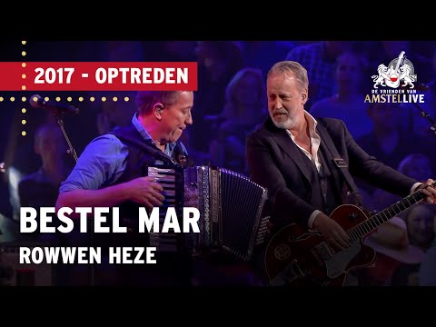 Bestel Mar - Rowwen Heze (De Vrienden van Amstel LIVE! 2017)