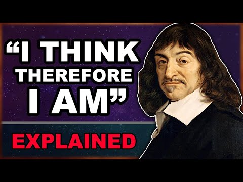 Descartes&rsquo; Most Famous Idea | Explained