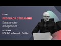 Product Stream #2 : Solutions for Ad Agencies