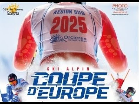 REPLAY - La 1re descente de la Coupe d'Europe messieurs de ski alpin à Orcières