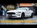 Avaliação do Ford Mustang Black Shadow 2020. O Fusion bombado destruidor de pneus.