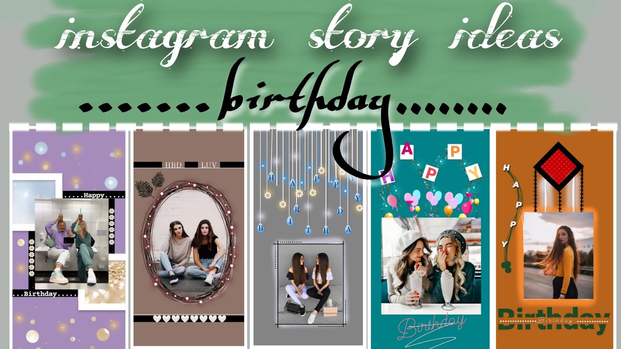 Creative Birthday Stories For Instagram | AESTHETIC - YouTube