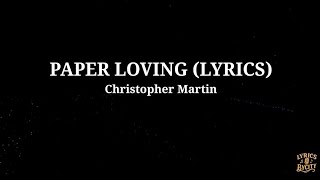 Christopher Martin  Paper Loving s