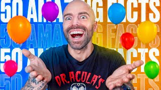 50 AMAZING Facts to Blow Your Mind! 197