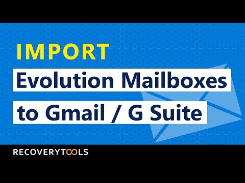 Evolution to Gmail – Export Emails from Evolution Mail to Gmail Account