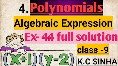 Algebraic Expression ( बीजीय सर्वसमिकाएं) class 9 K.C Sinha Ex- 4.4 full solution #Shashank sir