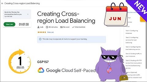 Creating Cross-region Load Balancing  | #2025 | #GSP157 |#qwiklabs |Solution