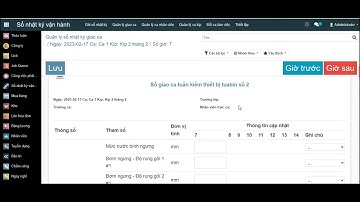 Hướng dẫn module Sổ nhật ký vận hành - Nhập thông số cho sổ nhật ký - Phần mềm ERP odoo