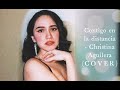 Contigo en la distancia - Christina Aguilera (Catalina Lassalle Cover)