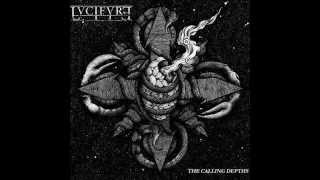 Lvcifyre - The Calling Depths
