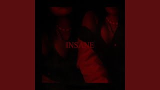 Insane