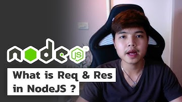 What is Req & Res in NodeJS ? 🤔