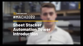 Celebrity Harvey Ross - Sheet Stacker Automation Tower Introduction | #MACH22 Net Worth