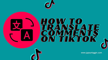 How to translate comments on tiktok