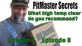 What Kind Of Clear Coat To Use For A Smoker [PitMaster Secrets Podcast: ep. 3-8]